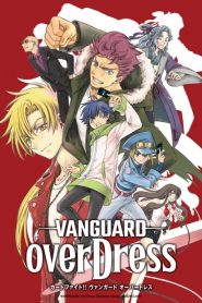 Cardfight!! Vanguard : Over Dress