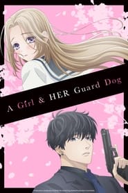 Ojou To Banken-Kun – A Girl & Her Guard Dog