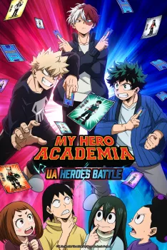 Boku No Hero Academia UA Heroes Battle: Saison 1 Episode 1